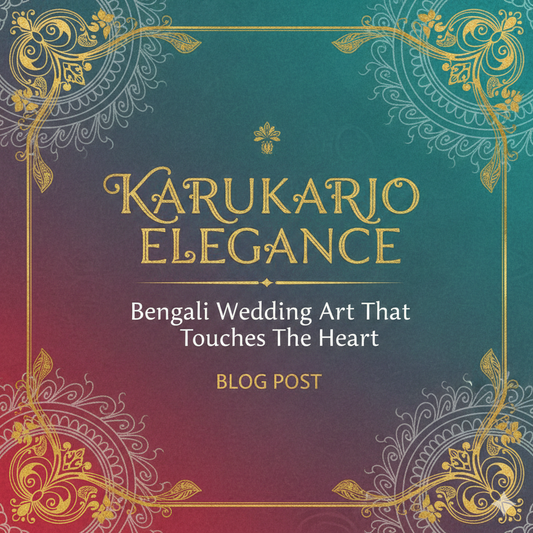 Karukarjo Elegance: Bengali Wedding Art That Touches the Heart