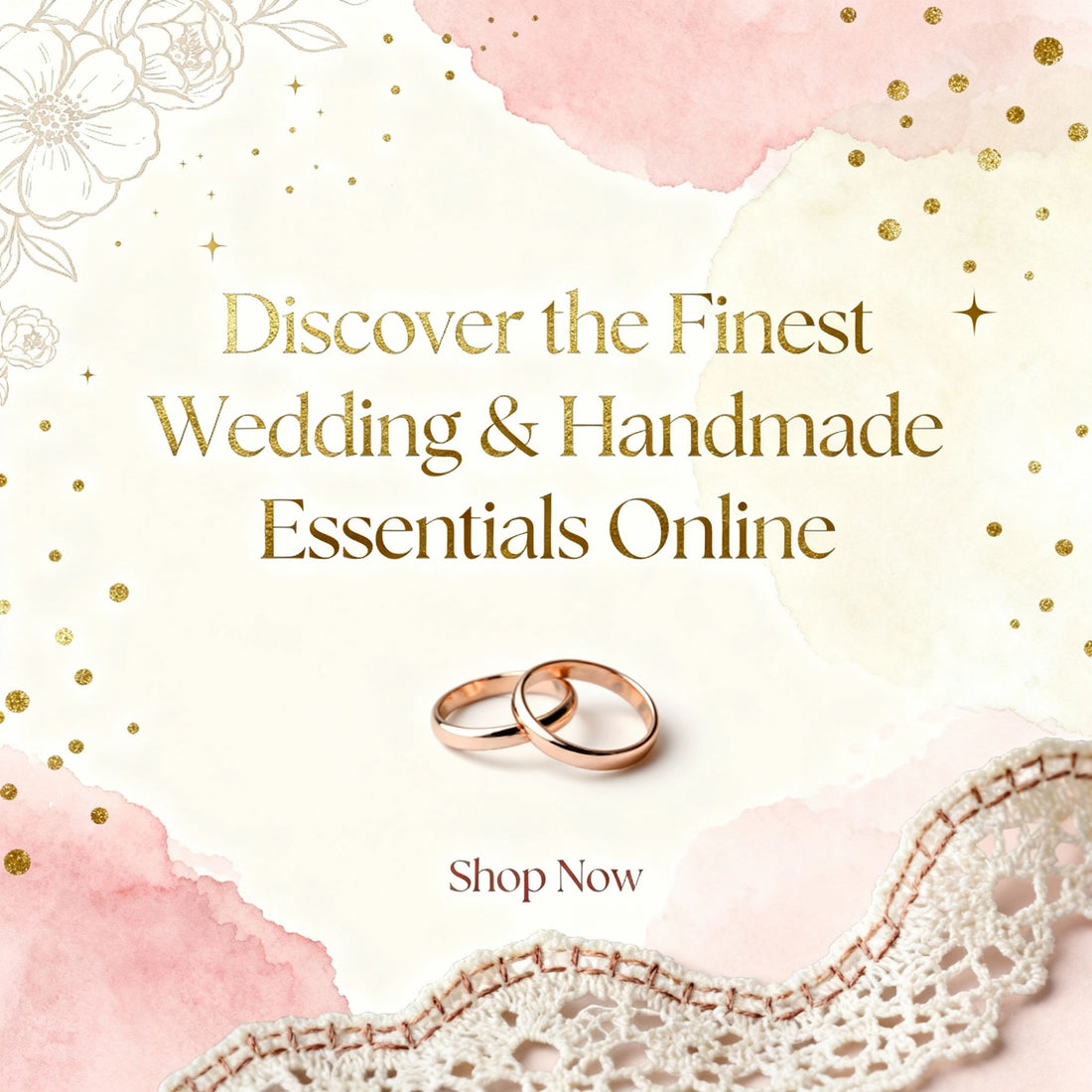 Discover the Finest Wedding & Handmade Essentials Online