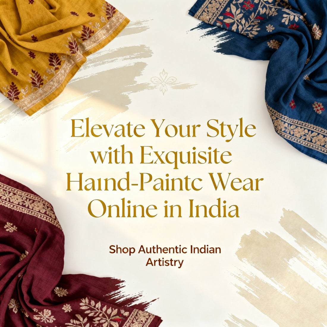 Elevate Your Style with Exquisite Hand-Painted Ethnic Wear Online in India
